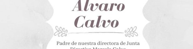 , Nota Luctuosa: Fallecimiento Sr. Álvaro Calvo