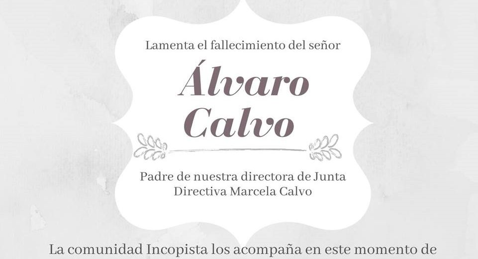 , Nota Luctuosa: Fallecimiento Sr. Álvaro Calvo